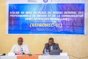 IMG_0372_1-300x200 Grands-Lacs : lancement du Réseau régional des professionnels des médias et de la communication pour la paix